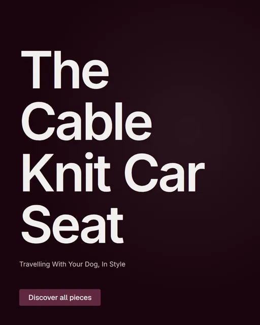 Video for By Teddy: "The Cable Knit Car Seat". Doc motion loop, 8.0 s, dark palette.