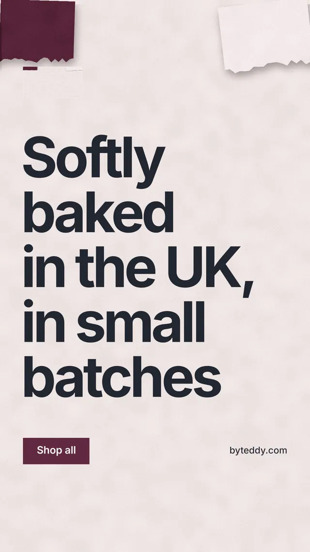 Instagram story for By Teddy: "Softly baked in the UK, in small batches". Swiss style, poster layout, light palette in red, grey, white.