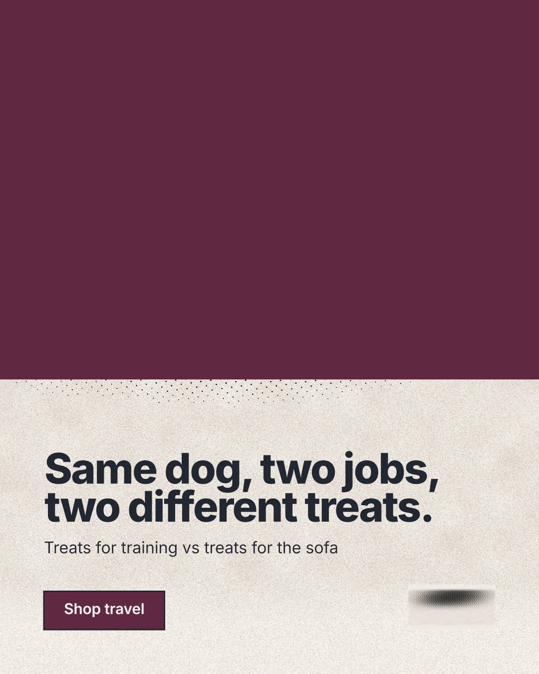 Instagram portrait post for By Teddy: "Same dog, two jobs, two different treats." Ink sticker style, bottom layout, light palette in red, orange.