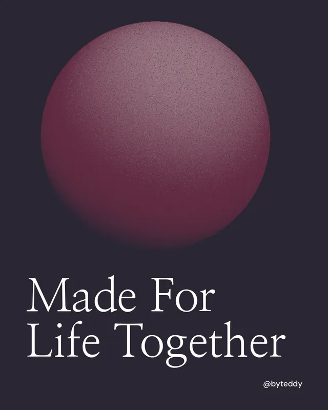 Instagram portrait post for By Teddy: "Made For Life Together". Auto 4x5 style, technique:shader field layout, dark palette in black, pink.