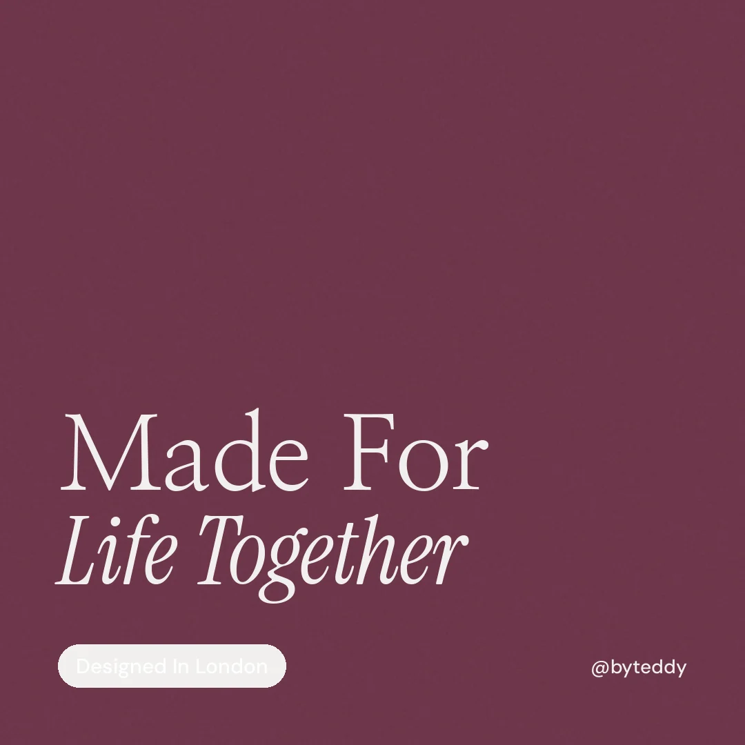 Instagram post for By Teddy: "Made For Life Together". Caption style, technique:mixed type lockup layout, dark palette in red, grey.