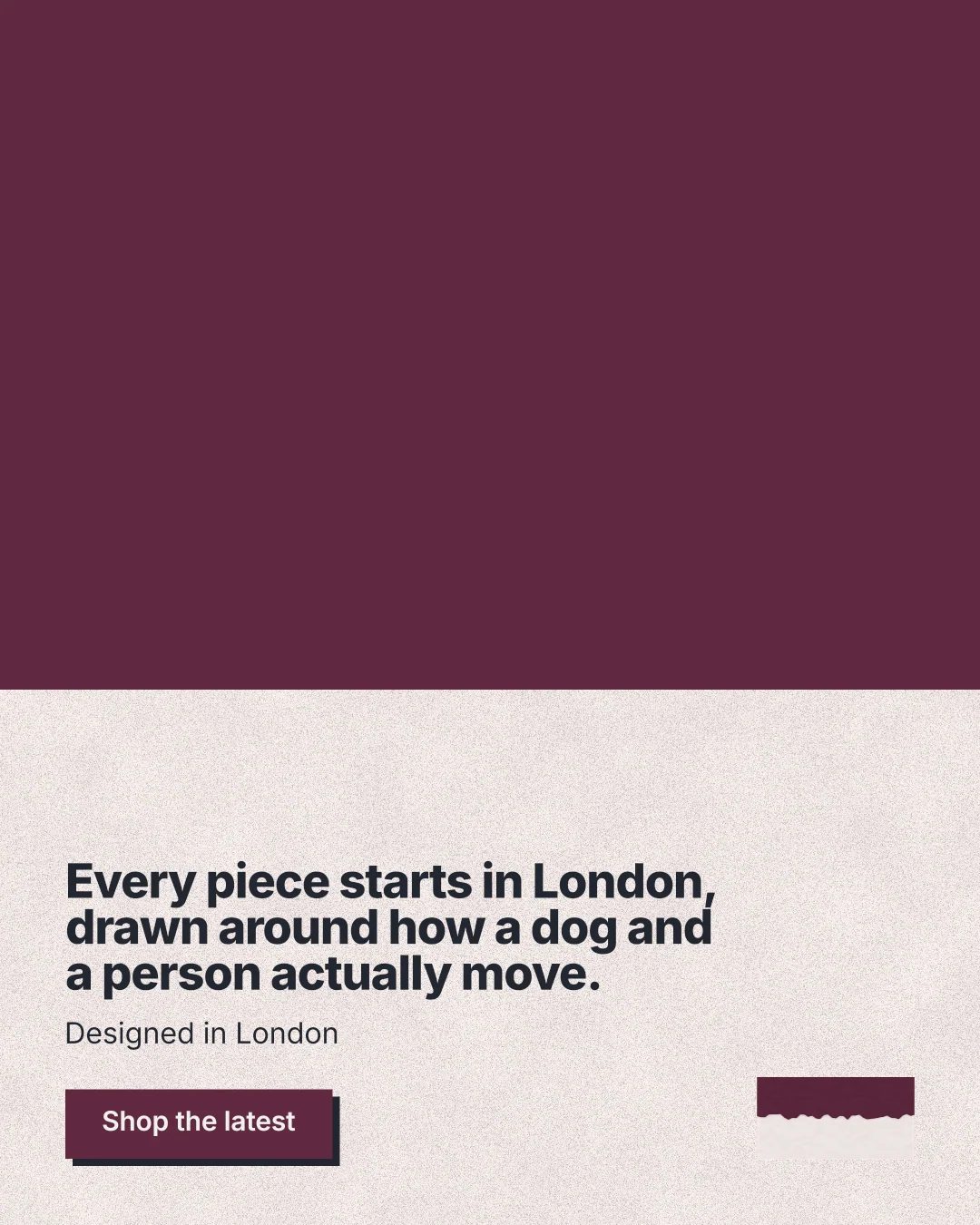 Instagram portrait post for By Teddy: "Every piece starts in London, drawn around how a dog and a person actually move." Paper trio style, bottom layout, light palette in red, orange, grey.