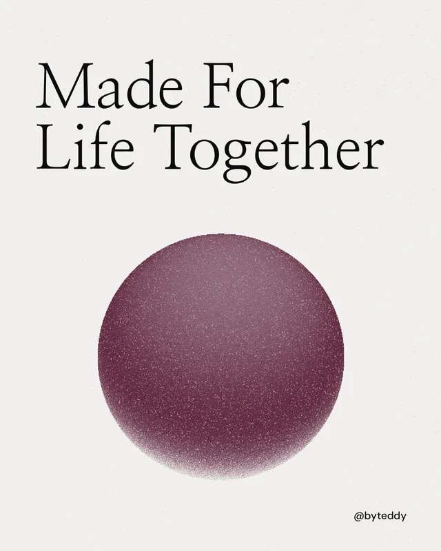 Instagram portrait post for By Teddy: "Made For Life Together". Auto 4x5 style, technique:shader field layout, light palette in white, grey.