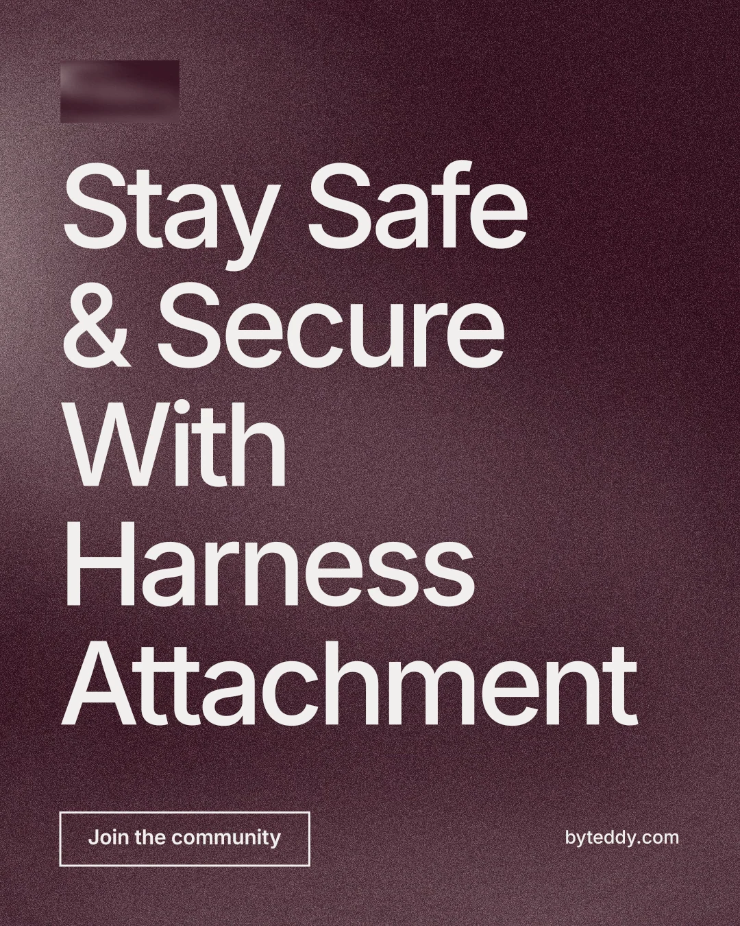Instagram portrait post for By Teddy: "Stay Safe & Secure With Harness Attachment". Cyanotype style, poster layout, dark palette in red, grey.
