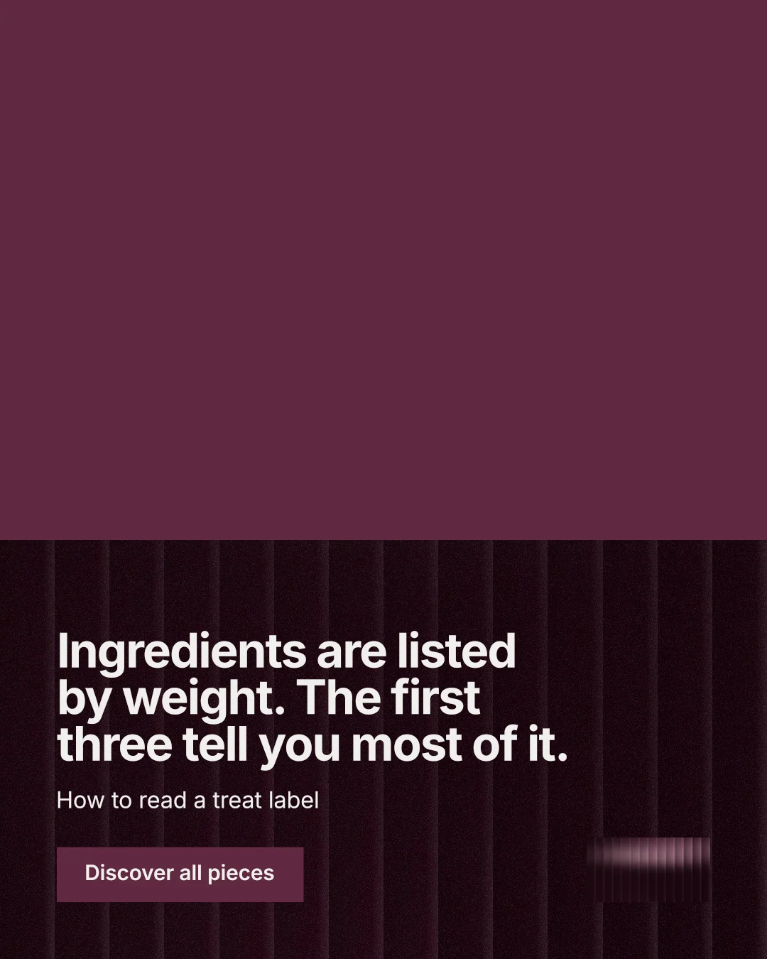 Instagram portrait post for By Teddy: "Ingredients are listed by weight. The first three tell you most of it." Swiss style, bottom layout, dark palette in red, black.