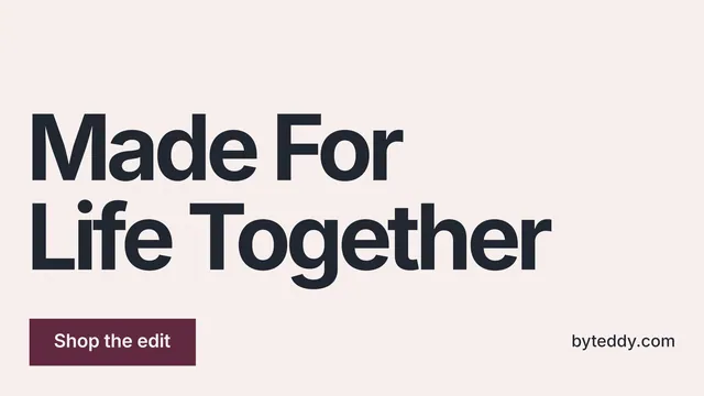 Landscape graphic for By Teddy: "Made For Life Together". Swiss style, poster layout, light palette in white, grey.