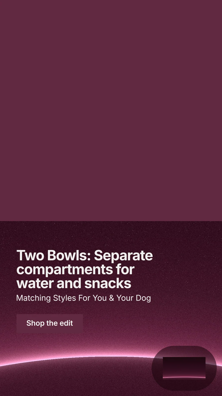 Instagram story for By Teddy: "Two Bowls: Separate compartments for water and snacks". Swiss style, bottom layout, dark palette in red, pink.