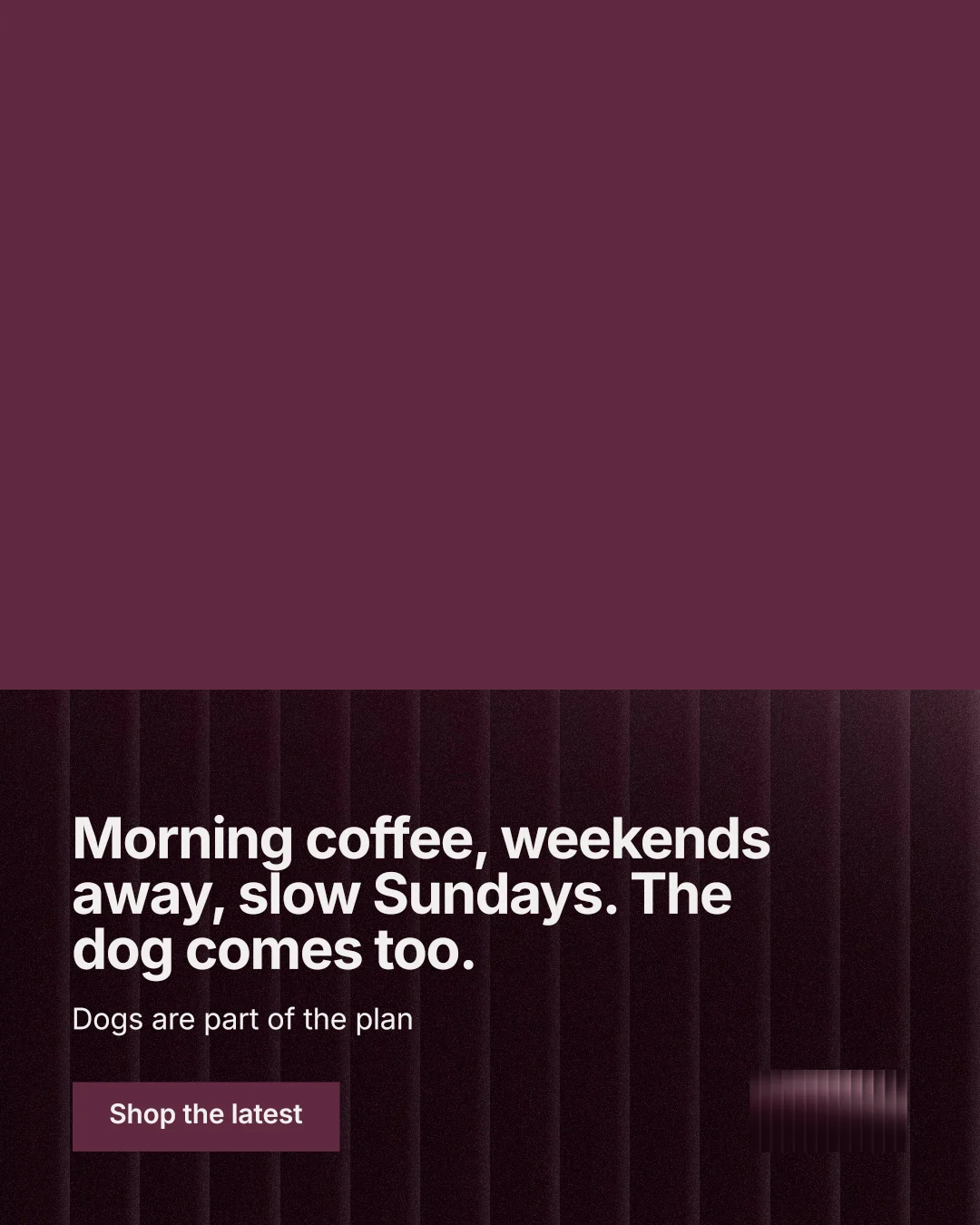 Instagram portrait post for By Teddy: "Morning coffee, weekends away, slow Sundays. The dog comes too." Swiss style, bottom layout, dark palette in red, black.