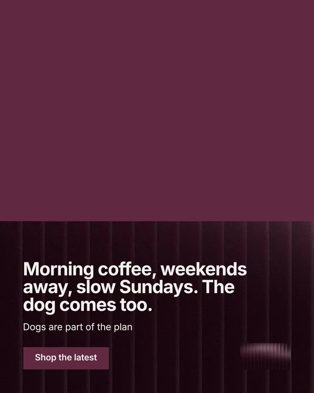 Instagram portrait post for By Teddy: "Morning coffee, weekends away, slow Sundays. The dog comes too." Swiss style, bottom layout, dark palette in red, black.