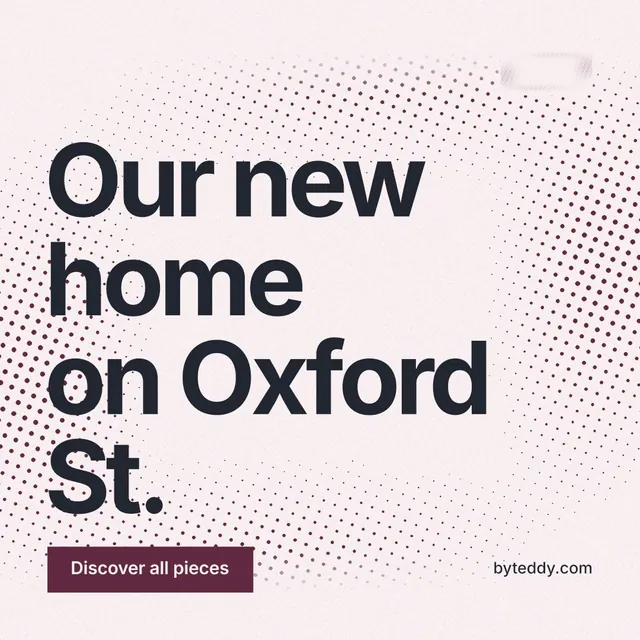 Instagram post for By Teddy: "Our new home on Oxford St." Swiss style, poster layout, light palette in white, red, grey.