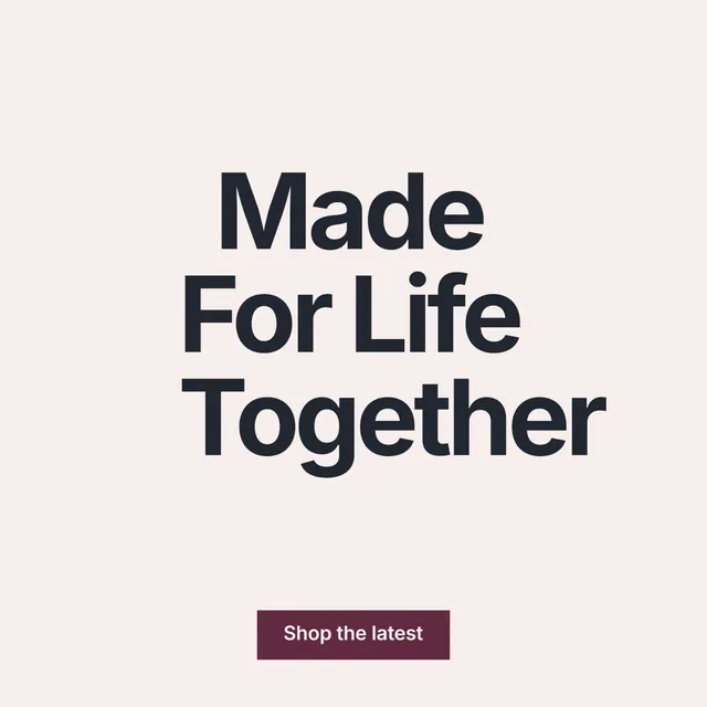 Instagram post for By Teddy: "Made For Life Together". Swiss style, centred layout, light palette in white, grey.