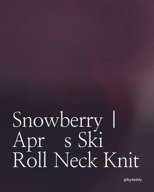 Video for By Teddy: "Snowberry | Après Ski Roll Neck Knit". Shader loop, 6.0 s, dark palette.