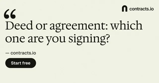 Social ad for contracts.io: "Deed or agreement: which one are you signing?" Data card style, quote layout, light palette in white, green, grey.