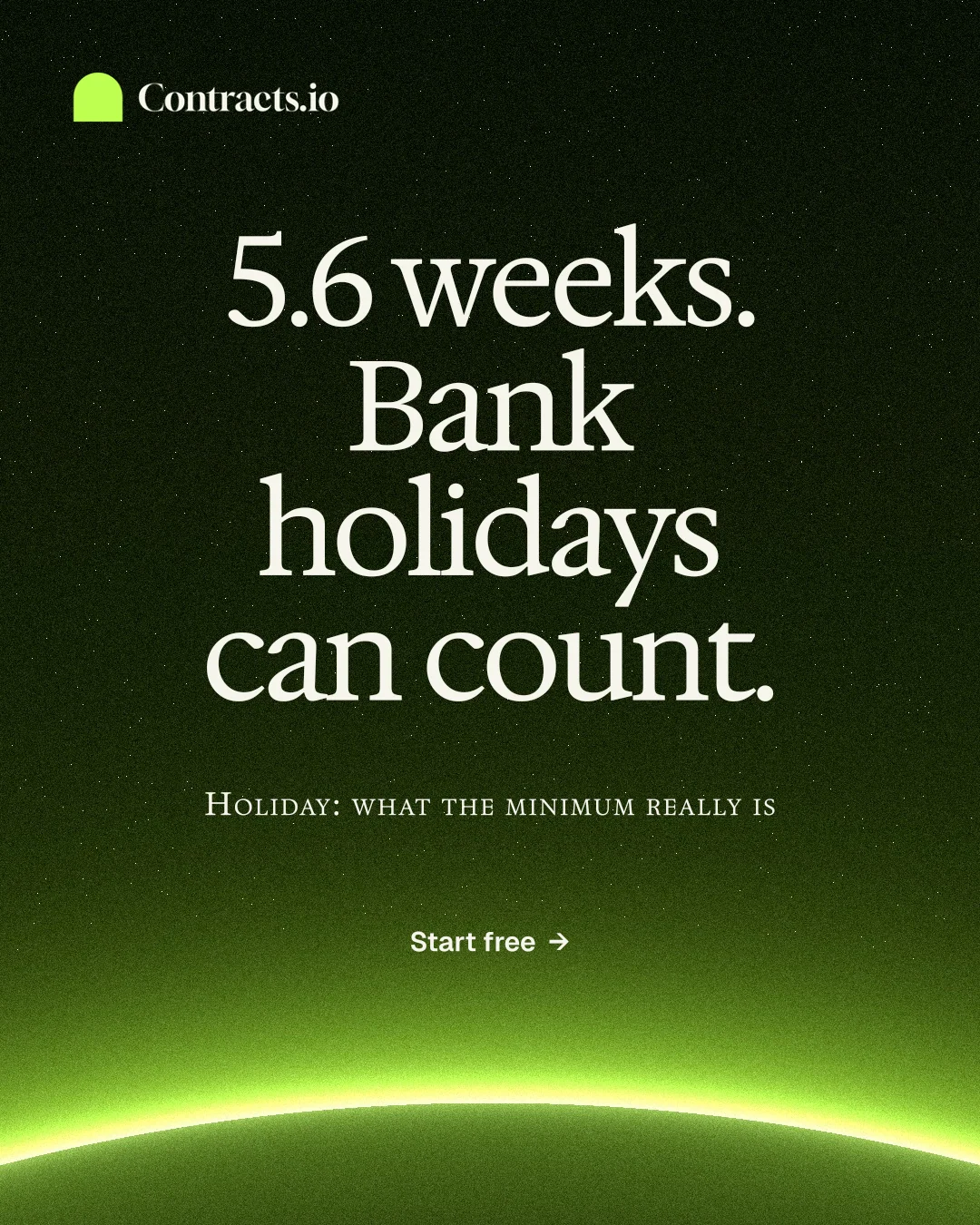 Instagram portrait post for contracts.io: "5.6 weeks. Bank holidays can count." Swiss style, smallcaps layout, dark palette in green, black.
