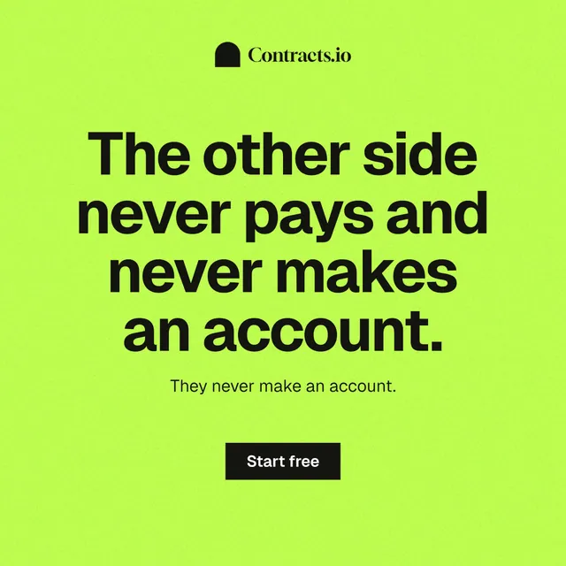 Instagram post for contracts.io: "The other side never pays and never makes an account." Swiss style, centred layout, light palette in green.