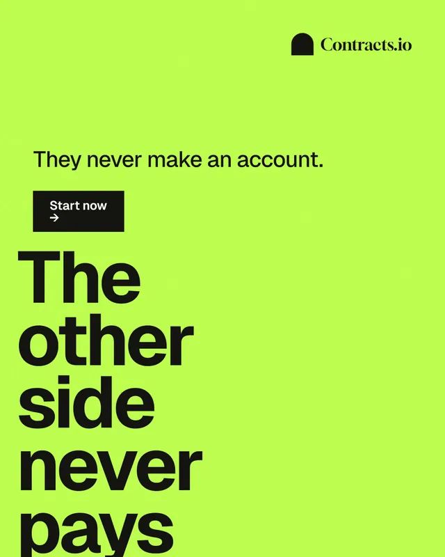 Instagram portrait post for contracts.io: "The other side never pays." Swiss style, oversized layout, light palette in green.