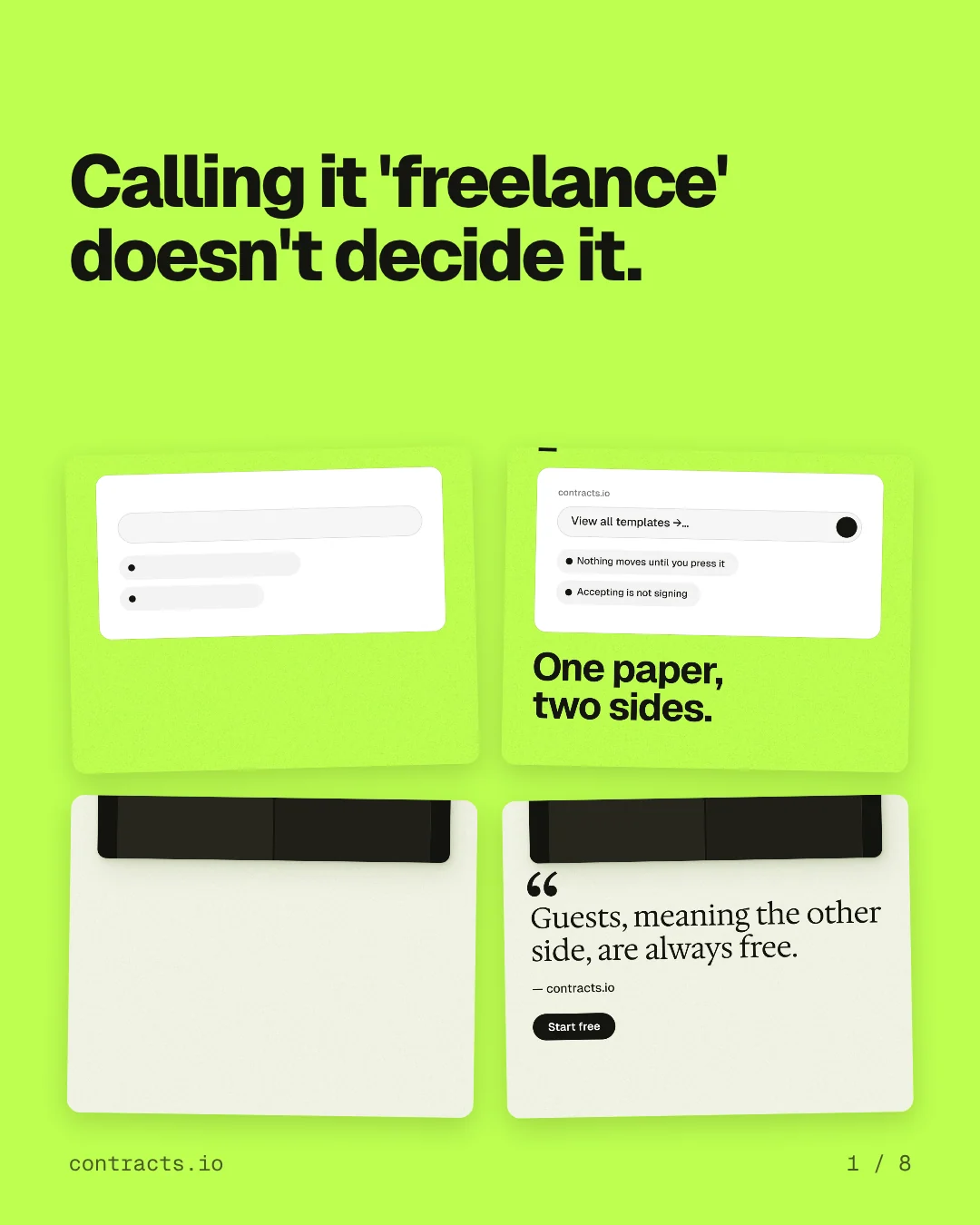 Carousel for contracts.io: "Calling it 'freelance' doesn't decide it.". Collection carousel, 8 slides, light palette.