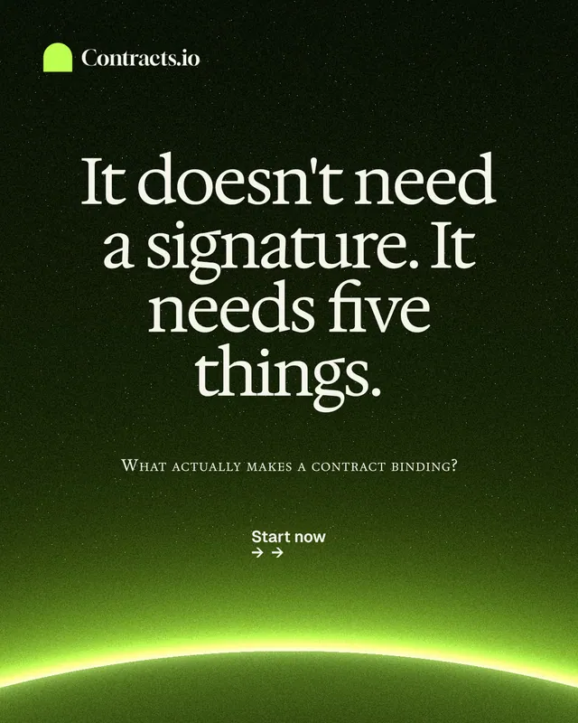 Instagram portrait post for contracts.io: "It doesn't need a signature. It needs five things." Swiss style, smallcaps layout, dark palette in green, black.