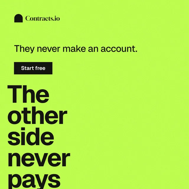 Instagram post for contracts.io: "The other side never pays." Swiss style, oversized layout, light palette in green.