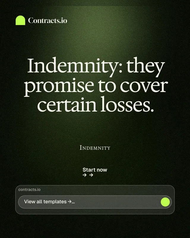 Instagram portrait post for contracts.io: "Indemnity: they promise to cover certain losses." Dark deco style, smallcaps layout, dark palette in black, green, grey.