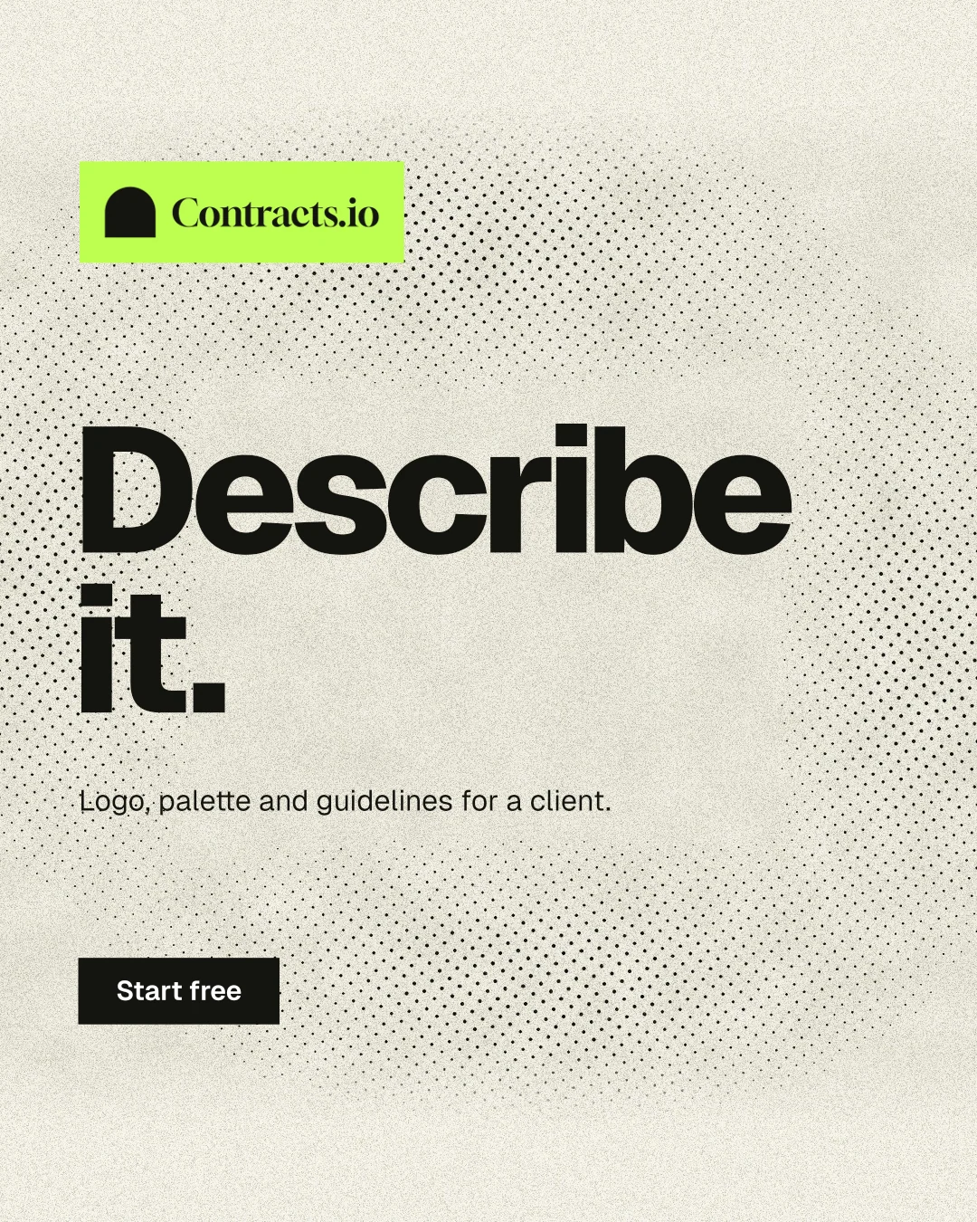 Instagram portrait post for contracts.io: "Describe it." Ink sticker style, announce layout, light palette in yellow, grey.