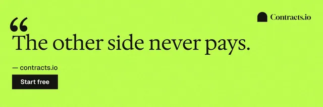 X header for contracts.io: "The other side never pays." Swiss style, quote layout, light palette in green.