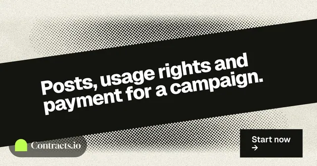 Social ad for contracts.io: "Posts, usage rights and payment for a campaign." Ink sticker style, diagonal layout, light palette in black, yellow, grey.
