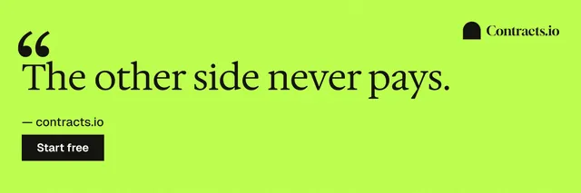 X header for contracts.io: "The other side never pays." Swiss style, quote layout, light palette in green.