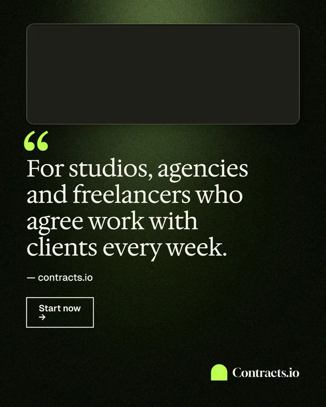 Instagram portrait post for contracts.io: "For studios, agencies and freelancers who agree work with clients every week." Dark deco style, quote layout, dark palette in black, green.