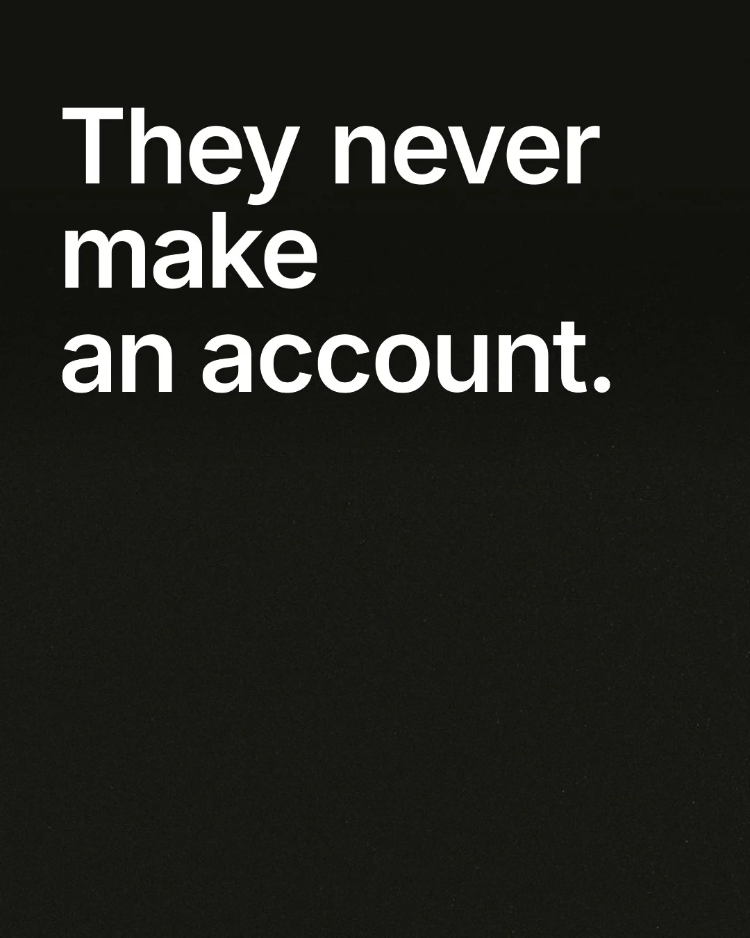 Video for contracts.io: "They never make an account.". Shader loop, 6.0 s, dark palette.