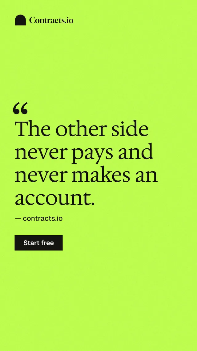 Instagram story for contracts.io: "The other side never pays and never makes an account." Swiss style, quote layout, light palette in green.