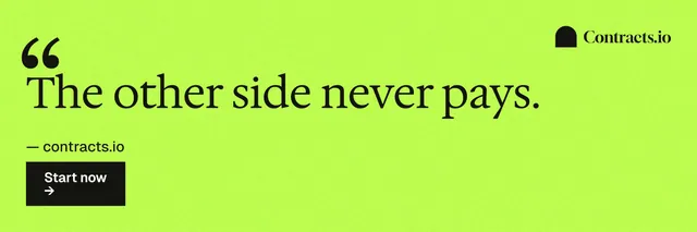 X header for contracts.io: "The other side never pays." Swiss style, quote layout, light palette in green.