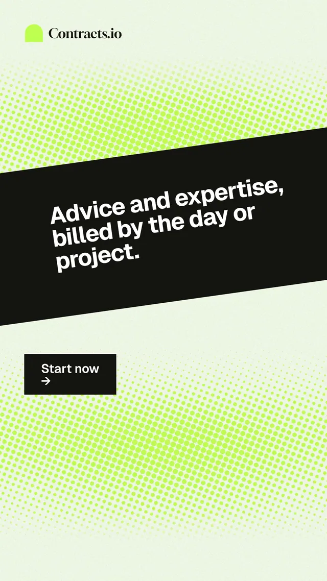 Instagram story for contracts.io: "Advice and expertise, billed by the day or project." Swiss style, diagonal layout, light palette in white, green, black.