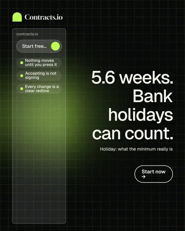 Instagram portrait post for contracts.io: "5.6 weeks. Bank holidays can count." Phosphor atlas style, right layout, dark palette in black, green.