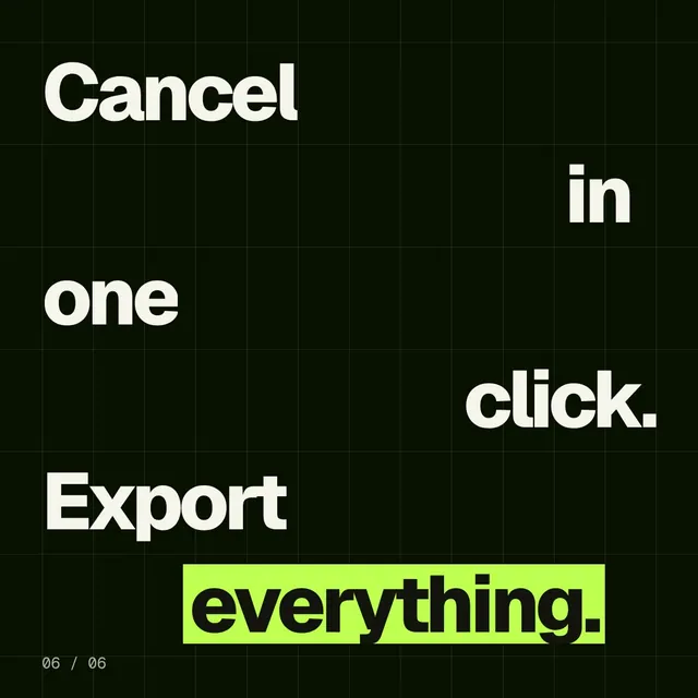 Video for contracts.io: "Cancel in one click. Export everything.". Kinetic type grid, 6.0 s, dark palette.