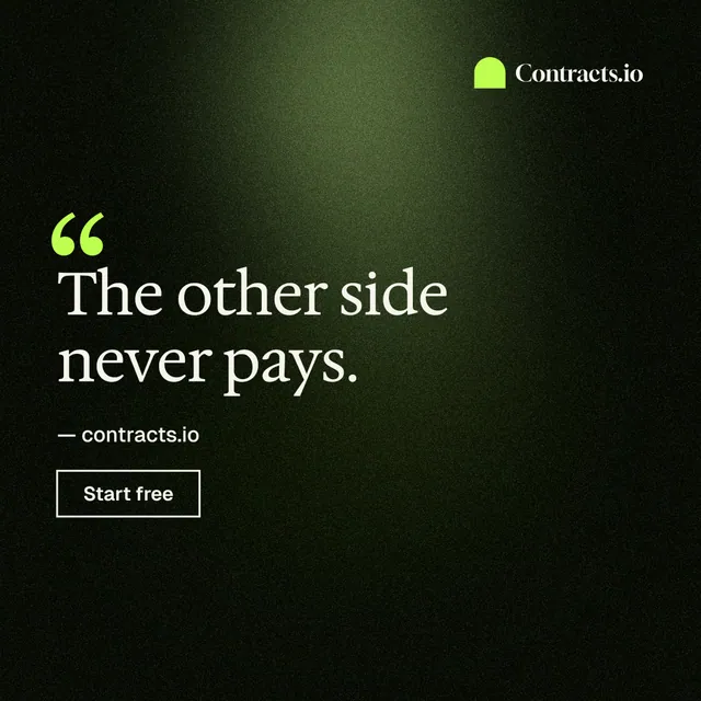 Instagram post for contracts.io: "The other side never pays." Dark deco style, quote layout, dark palette in black, green.