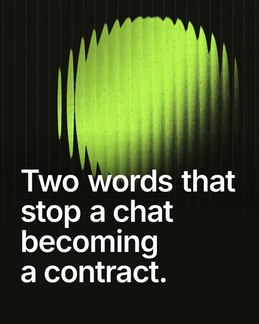 Video for contracts.io: "Two words that stop a chat becoming a contract.". Shader loop, 6.0 s, dark palette.