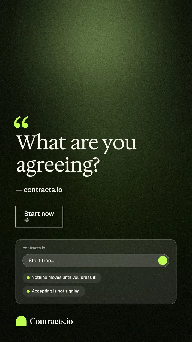 Instagram story for contracts.io: "What are you agreeing?" Dark deco style, quote layout, dark palette in green, black.