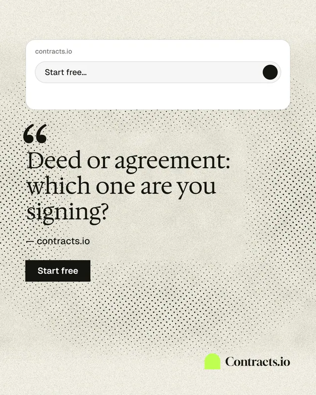 Instagram portrait post for contracts.io: "Deed or agreement: which one are you signing?" Ink sticker style, quote layout, light palette in yellow, white, grey.