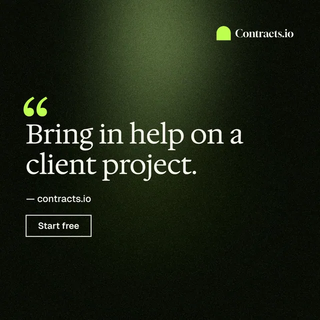 Instagram post for contracts.io: "Bring in help on a client project." Dark deco style, quote layout, dark palette in black, green.
