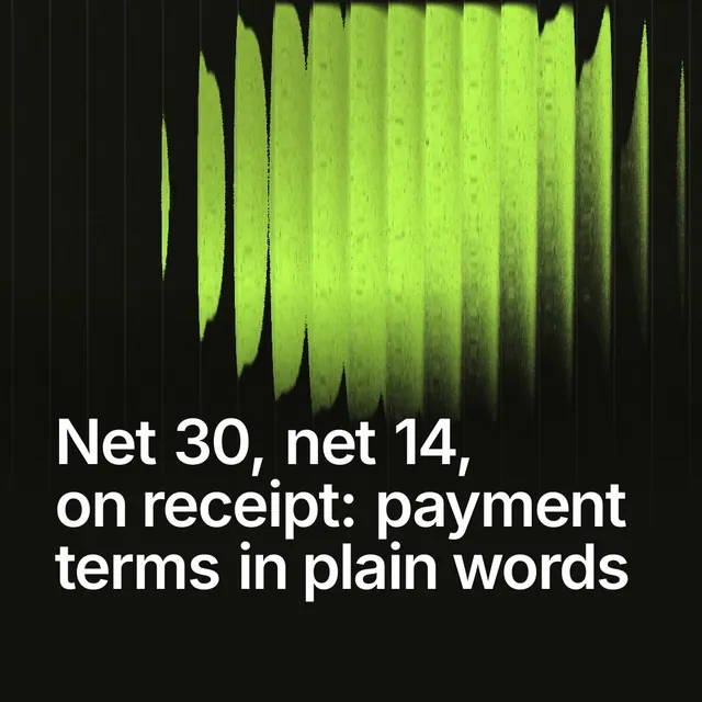 Video for contracts.io: "Net 30, net 14, on receipt: payment terms in plain words". Shader loop, 6.0 s, dark palette.