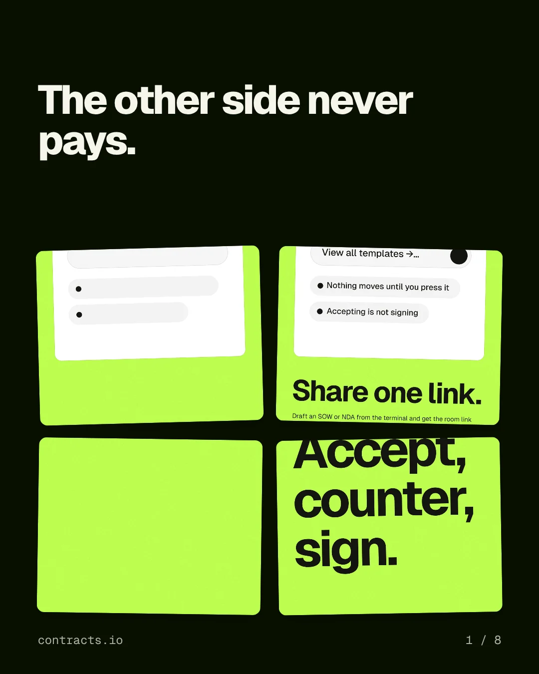Carousel for contracts.io: "The other side never pays.". Collection carousel, 8 slides, dark palette.