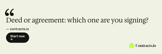 X header for contracts.io: "Deed or agreement: which one are you signing?" Data card style, quote layout, light palette in white, yellow.