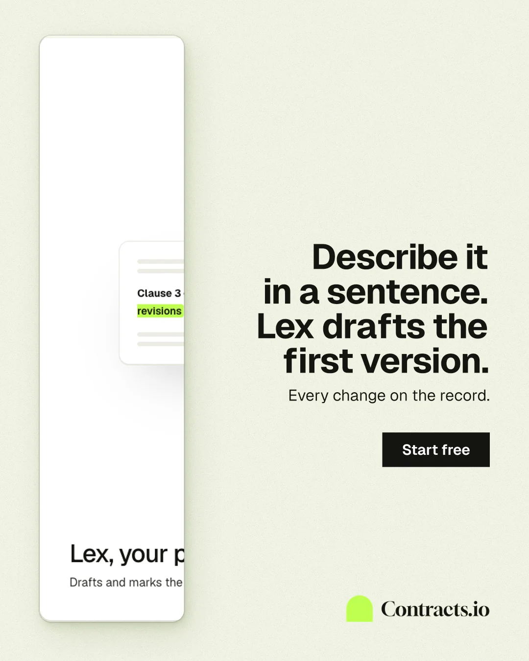 Instagram portrait post for contracts.io: "Describe it in a sentence. Lex drafts the first version." Swiss style, right layout, light palette in white, green, grey.
