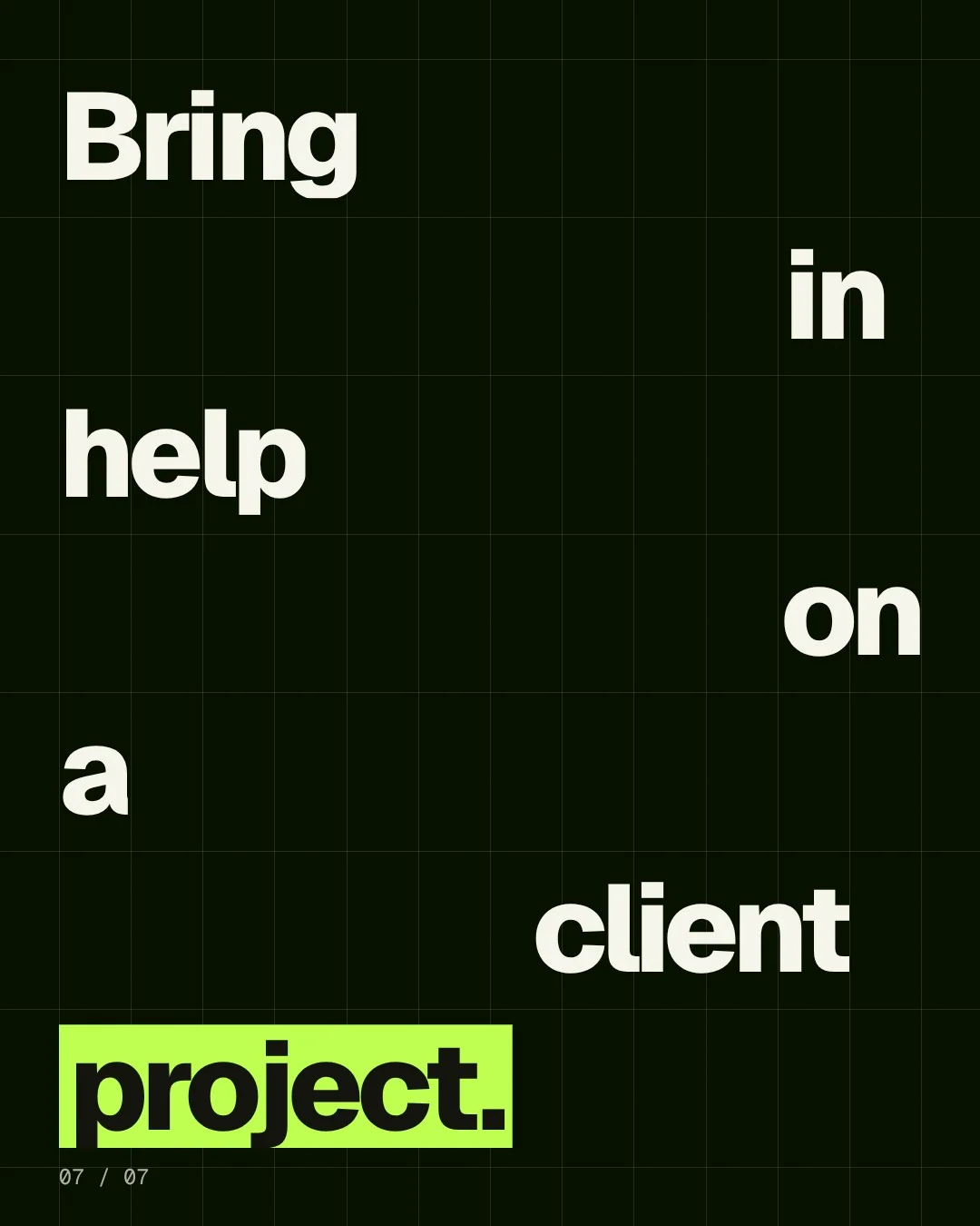 Video for contracts.io: "Bring in help on a client project.". Kinetic type grid, 6.0 s, dark palette.