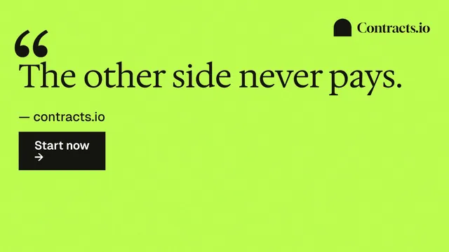 Landscape graphic for contracts.io: "The other side never pays." Swiss style, quote layout, light palette in green.