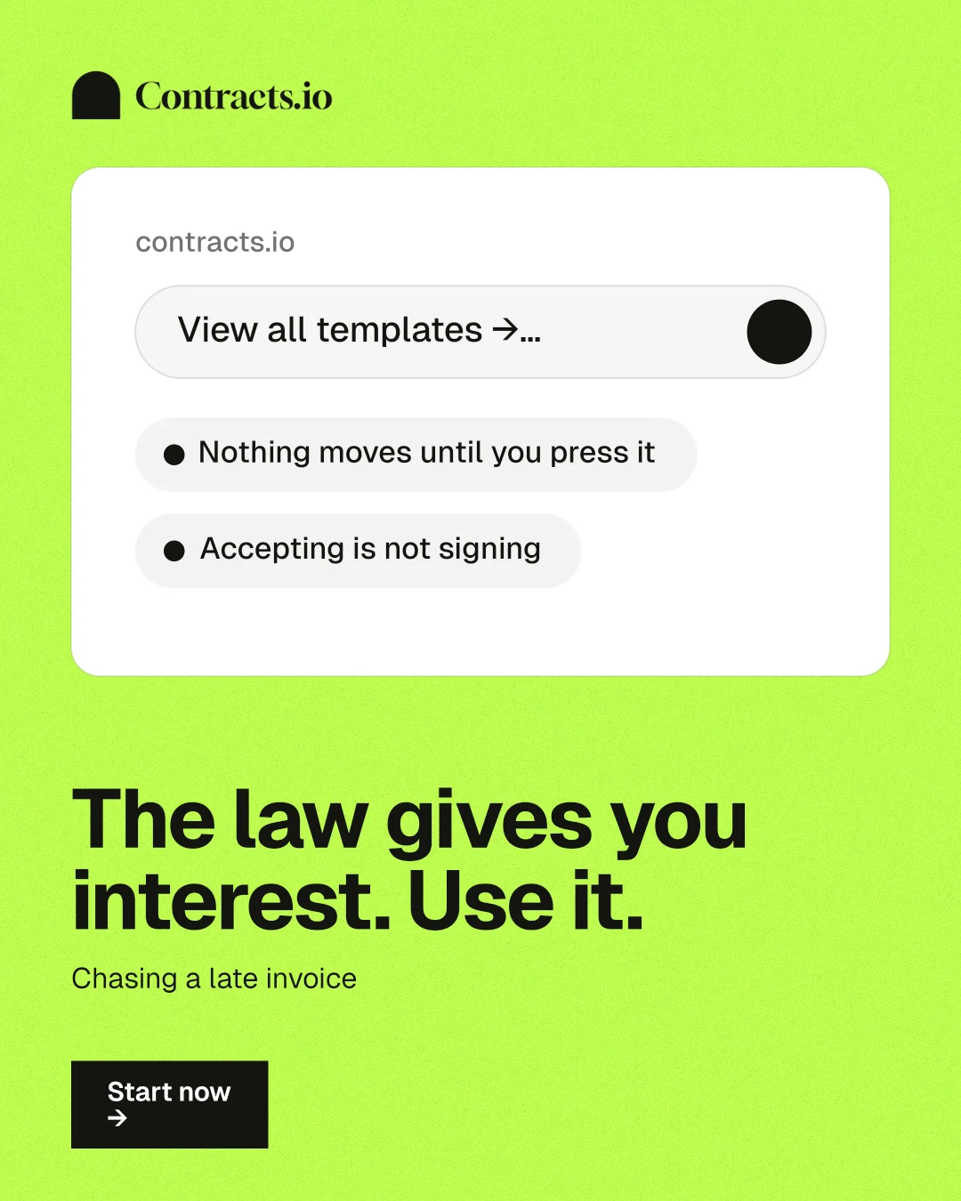 Instagram portrait post for contracts.io: "The law gives you interest. Use it." Swiss style, bottom layout, light palette in green, white.