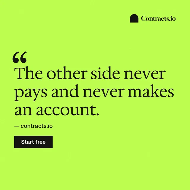 Instagram post for contracts.io: "The other side never pays and never makes an account." Swiss style, quote layout, light palette in green.