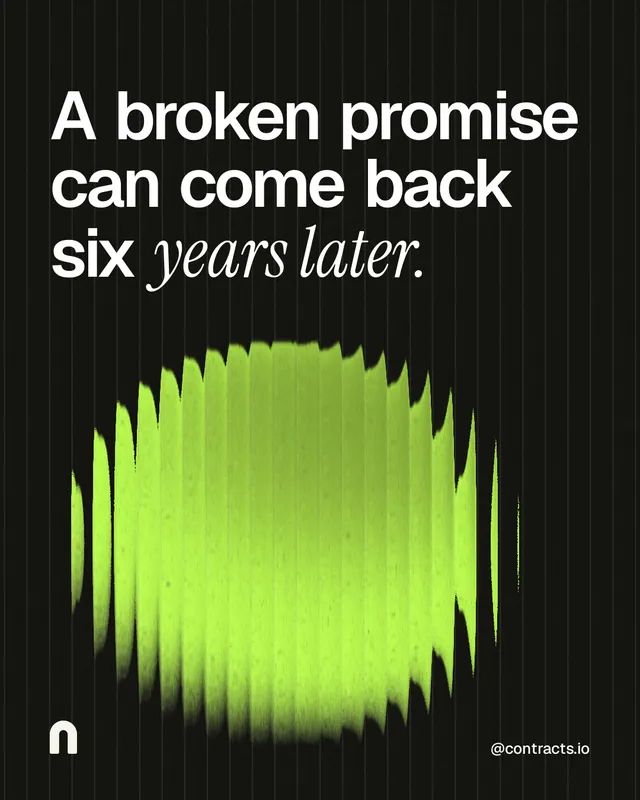 Instagram portrait post for contracts.io: "A broken promise can come back six years later." Auto 4x5 style, technique:shader field layout, dark palette in black, green.
