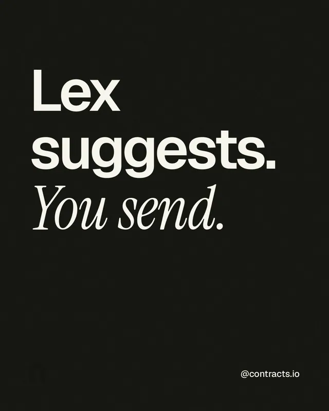 Instagram portrait post for contracts.io: "Lex suggests. You send." Editorial style, technique:mixed type lockup layout, dark palette in black, grey.